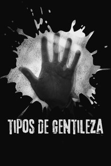Capa do filme Tipos de Gentileza