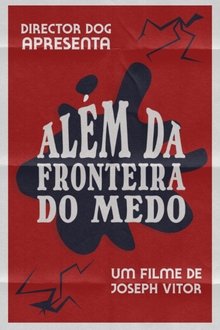 Capa do filme Além da Fronteira do Medo