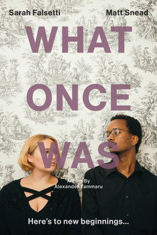 What Once Was
