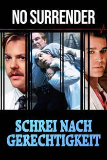 No Surrender - Schrei nach Gerechtigkeit