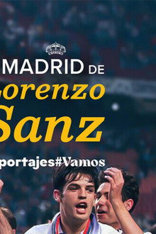 El Madrid de Lorenzo Sanz