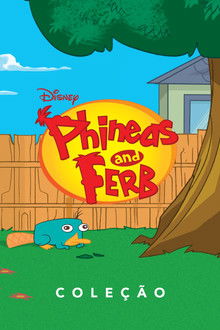 Phineas e Ferb: Coleção