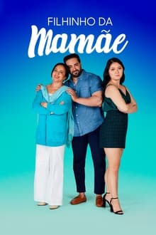 Poster da série Filhinho da Mamãe