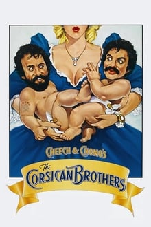 Cheech & Chong's The Corsican Brothers movie poster