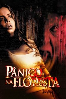 Poster do filme Pânico na Floresta