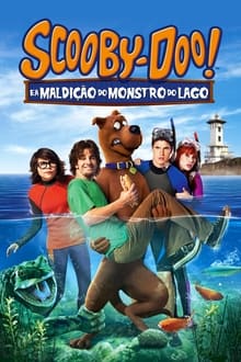 Poster do filme Scooby-Doo! e a Maldição do Monstro do Lago