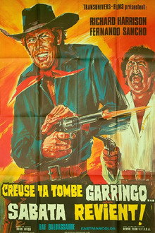 Creuse ta tombe Garringo… Sabata revient