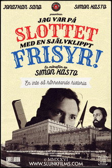 Jag var på slottet med en självklippt frisyr!
