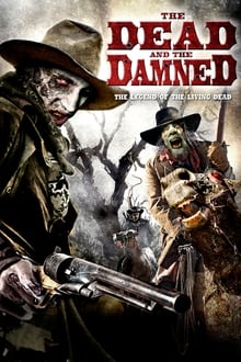 Poster do filme The Dead and the Damned
