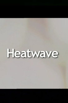 Heatwave