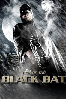 Rise of the Black Bat