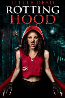 Little Dead Rotting Hood movie poster