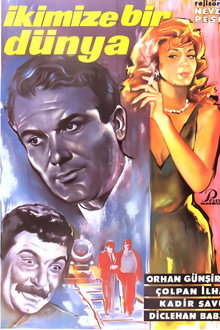 İkimize Bir Dünya