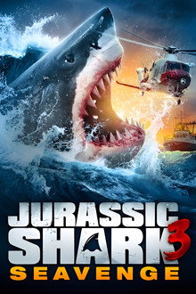 Jurassic Shark 3: Seavenge