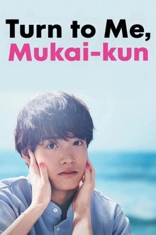 Turn to Me Mukai-kun