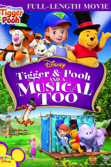 Tigger & Pooh and a Musical Too