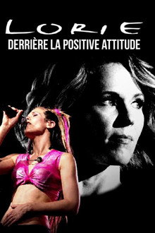 Lorie : derrière la positive attitude