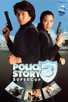 Police Story 3: Super Cop movie poster