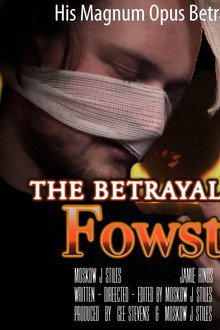 The Betrayal of Fowst