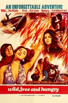 Wild, Free & Hungry
