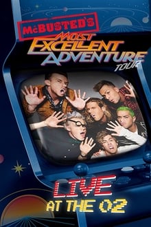 Poster do filme McBusted: Most Excellent Adventure Tour - Live at The O2