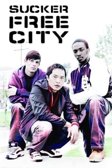 Sucker Free City movie poster