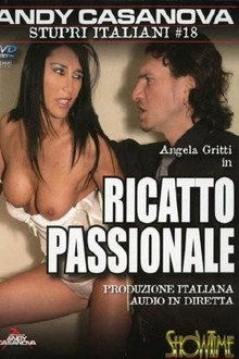 Stupri italiani 18: Ricatto passionale