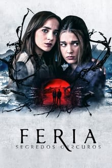 Poster da série Feria: Segredos Obscuros