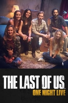 Poster do filme The Last of Us: One Night Live