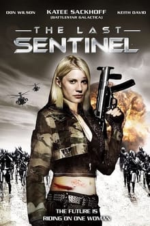 The Last Sentinel movie poster