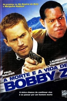 Poster do filme A Morte e a Vida de Bobby Z