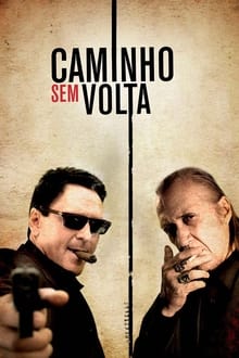 Poster do filme Caminho Sem Volta
