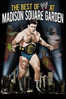 Poster do filme WWE: Best of WWE at Madison Square Garden