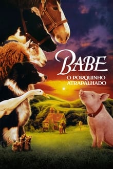 Poster do filme Babe, o Porquinho Atrapalhado