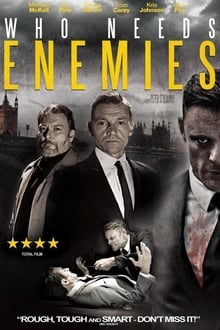 Poster do filme Who Needs Enemies