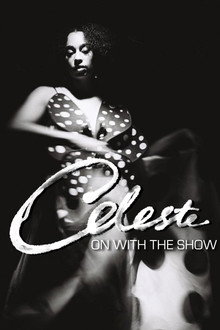 Celeste: On With The Show
