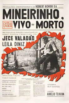 Mineirinho, Vivo ou Morto