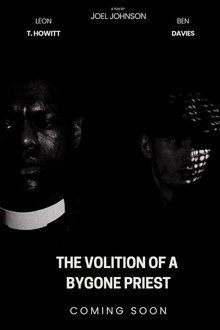 The Volition Of A Bygone Priest