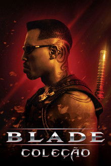 Blade: Coleção