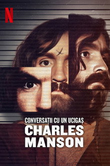 Conversations with a Killer: The Charles Manson Tapes