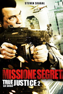 True Justice II - Missione segreta