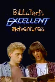 Bill & Ted's Excellent Adventures tv show poster