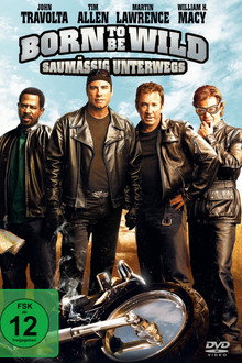 Born to be Wild - Saumäßig unterwegs