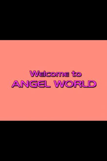 Charlie’s Angels: Welcome to Angel World