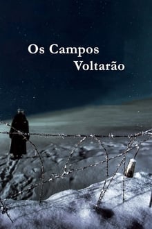 Poster do filme Os Campos Voltarão