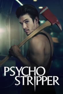 Psycho Stripper movie poster