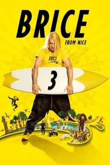 Poster do filme Brice 3