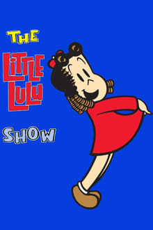 The Little Lulu Show tv show poster