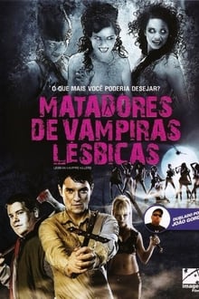 Poster do filme Matadores de Vampiras Lésbicas