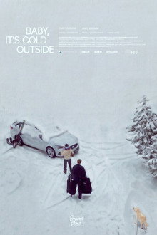 Baby it's Cold Outside